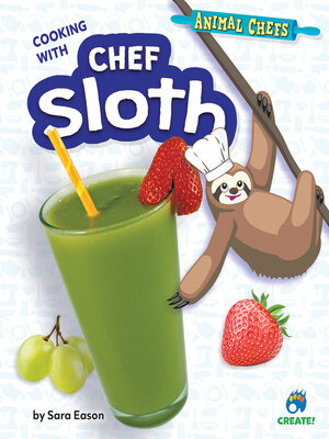 cover image of Cooking with Chef Sloth